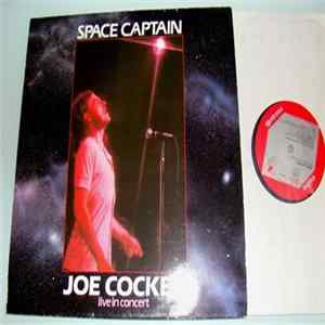Joe Cocker - Space Captain Live In Concert FLAC album
