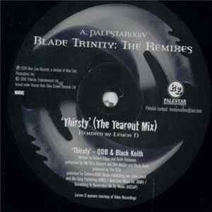 O.D.B. & Black Keith - Thirsty (The Remixes) FLAC album