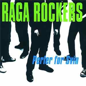 Raga Rockers - Perler For Svin FLAC album