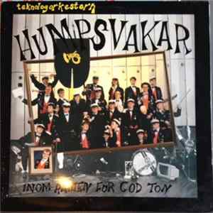 Teknologorkestern Humpsvakar - Inom Ramen For God Ton FLAC album