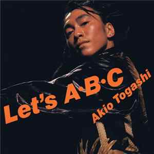 Akio Togashi - Let's A･B･C FLAC album