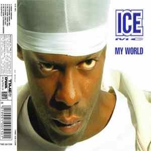 ICE MC - My World FLAC album