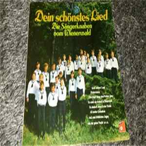 Die Sängerknaben Vom Wienerwald - Dein Schönstes Lied FLAC album