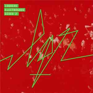Loquero - Electroshow 2 FLAC album