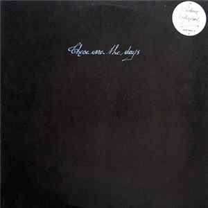 Certain General - These Are The Days FLAC album