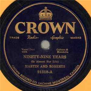 Martin And Roberts - Ninety-Nine Years (Is Almost For Life) / Prisoner No. 999 FLAC album