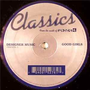 Designer Music - Good Girls FLAC album