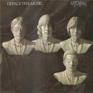 Utopia - Deface The Music FLAC album