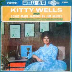 Kitty Wells - Sings Songs Made Famous By Jim Reeves FLAC album