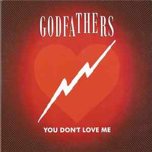 The Godfathers - You Don't Love Me FLAC album