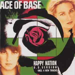 Ace Of Base - Happy Nation (U.S. Version) FLAC album