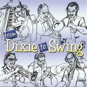 The Dick Wellstood All-Stars - From Dixie To Swing FLAC album