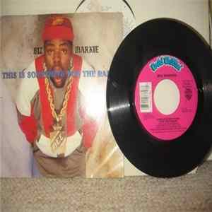 Biz Markie - This Is Something For The Radio FLAC album