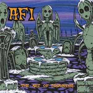AFI - The Art Of Drowning FLAC album