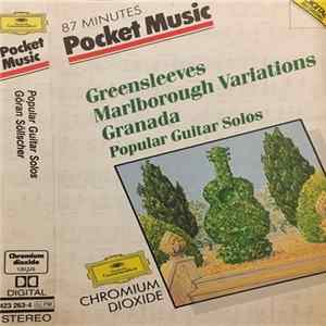Göran Söllscher - Greensleeves, Marlborough Variations, Granada, Popular Guitar Solos FLAC album