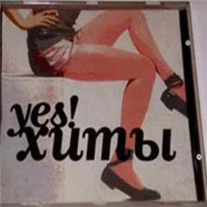 Various - Yes! - Хиты FLAC album