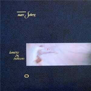 Marc Seberg - Lumières & Trahisons FLAC album