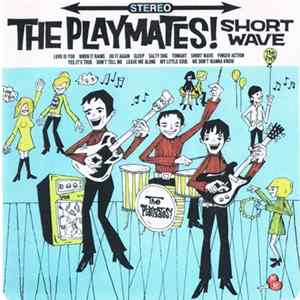 The Playmates - Short Wave FLAC album