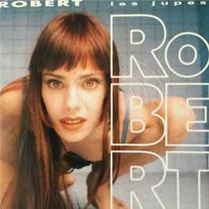 Robert - Les Jupes FLAC album