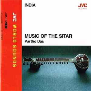 Partho Das - Music Of The Sitar FLAC album