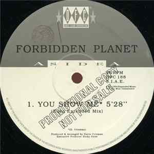 Forbidden Planet - You Show Me FLAC album