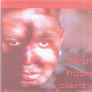 The Reese Project - Faith Hope & Clarity FLAC album