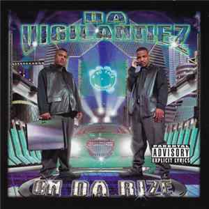 Da Vigilantiez - On Da Rize FLAC album