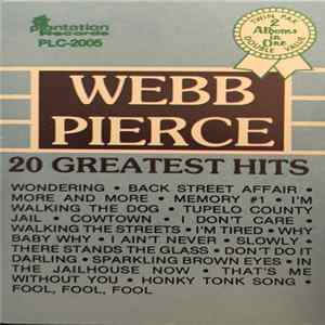 Webb Pierce - 20 Greatest Hits FLAC album