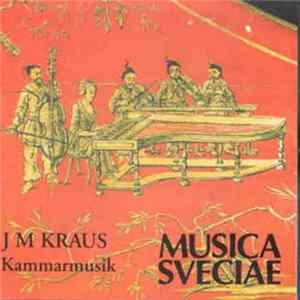 J M Kraus - Kammarmusik = Chamber Music FLAC album