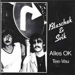 Blaschek & Svik - Alles Ok FLAC album