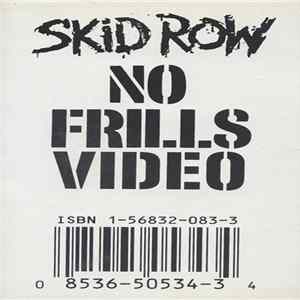 Skid Row - No Frills Video FLAC album