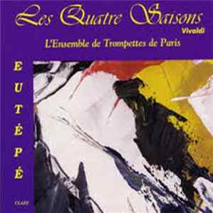 L'Ensemble De Trompettes De Paris - Les Quatre Saisons FLAC album