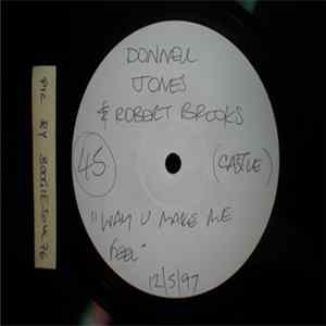 Donell Jones, Robert Brooks - The Way You Make Me Feel FLAC album
