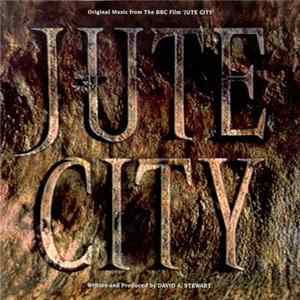 David A. Stewart - Jute City FLAC album