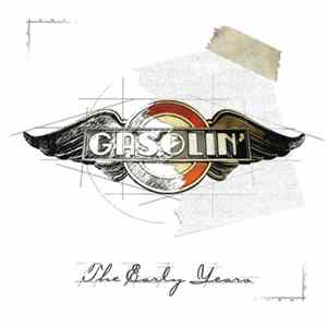 Gasolin' - The Early Years FLAC album