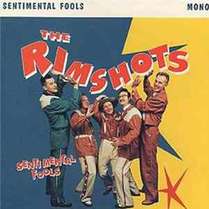 Rimshots - Sentimental Fools FLAC album