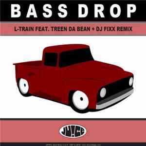 L-Train Feat. Treen Da Bean - Bass Drop FLAC album