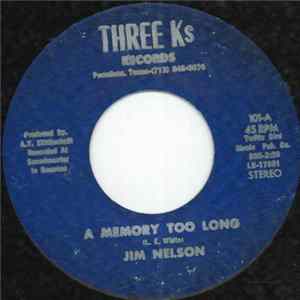 Jim Nelson - A Memory Too Long FLAC album