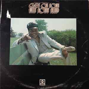 Bobby Bland - Get On Down With Bobby Bland FLAC album