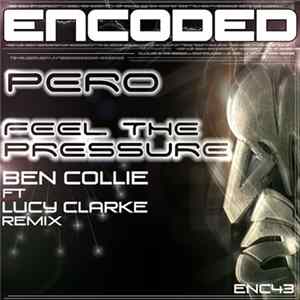 Pero - Feel The Pressure FLAC album
