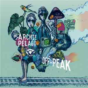 Archie Pelago - Off-Peak OST FLAC album
