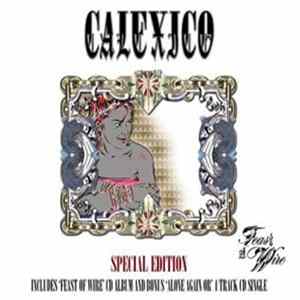 Calexico - Feast Of Wire FLAC album