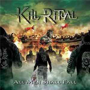 Kill Ritual - All Men Shall Fall FLAC album