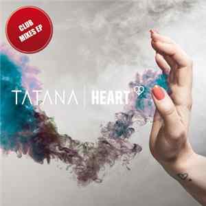 Tatana - Heart (Club Mixes EP) FLAC album