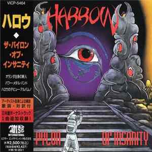 Harrow = ハロウ - The Pylon Of Insanity = ザ・パイロン・オブ・インサニティ FLAC album