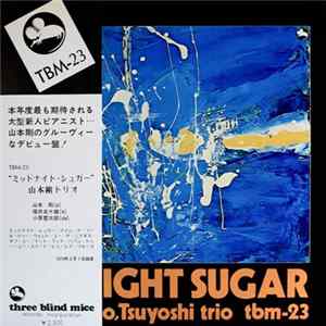 Yamamoto, Tsuyoshi Trio - Midnight Sugar FLAC album