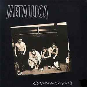 Metallica - Cunning Stunts FLAC album