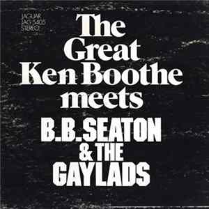 Ken Boothe Meets B.B. Seaton & The Gaylads - The Great Ken Boothe Meets B.B. Seaton & The Gaylads FLAC album
