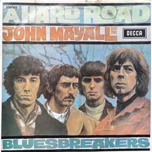 John Mayall & The Bluesbreakers - A Hard Road FLAC album
