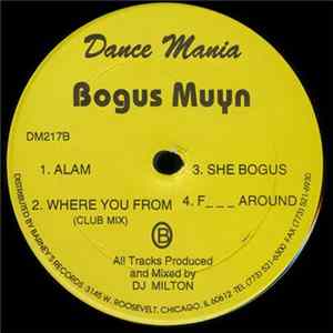 DJ Milton - Bogus Muyn FLAC album